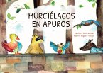 Murciélagos en apuros (eBook, ePUB) Murciélagos en apuros (eBook, ePUB)