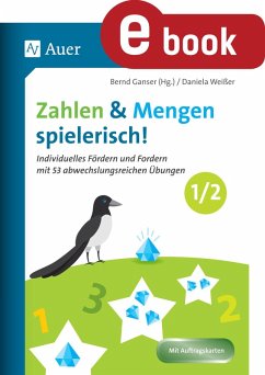 Zahlen und Mengen spielerisch - Klasse 1/2 (eBook, PDF) - Ganser; Weißer, Daniela
