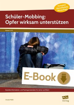 Schüler-Mobbing: Opfer wirksam unterstützen (eBook, PDF) - Heldt, Ursula