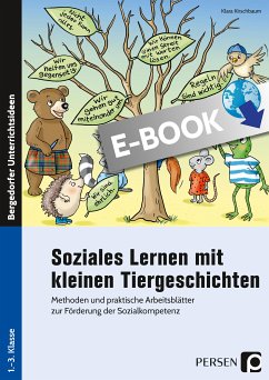 Soziales Lernen mit kleinen Tiergeschichten - GS (eBook, PDF) - Kirschbaum, Klara