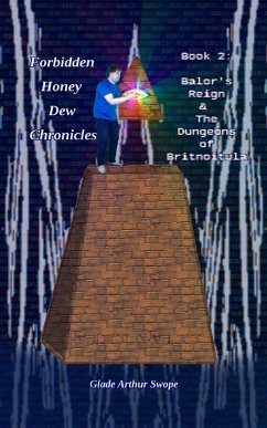 Cover Forbidden Honey Dew Chronicles, Book 2: Balor's Reign (eBook, ePUB)