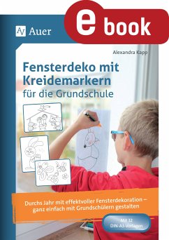 Fensterdeko mit Kreidemarkern für die Grundschule (eBook, PDF) - Kapp, Alexandra