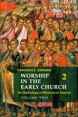 Worship in the Early Church: Volume 2 (eBook, ePUB)