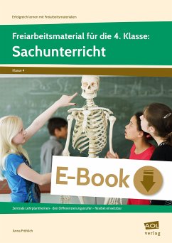 Freiarbeitsmaterial f. d. 4. Kl.: Sachunterricht (eBook, PDF) - Fröhlich, Anna