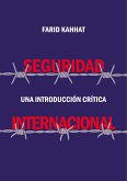 Seguridad internacional: Una introducción crítica (eBook, ePUB)