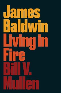 James Baldwin (eBook, ePUB) - Mullen, Bill V.