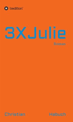 3XJulie (eBook, ePUB) - Habuch, Christian
