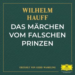 Das Märchen vom falschen Prinzen (MP3-Download) - Hauff, Wilhelm