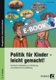 Politik für Kinder - leicht gemacht! (eBook, PDF)