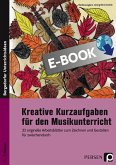 Kreative Kurzaufgaben für den Musikunterricht (eBook, PDF)