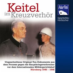 Keitel im Kreuzverhör (MP3-Download) - Höffkes, Karl