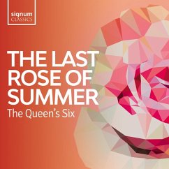 The Last Rose Of Summer-Folk Songs From The Britis - The Queen'S Six