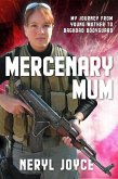 Mercenary Mum (eBook, ePUB) Mercenary Mum (eBook, ePUB)