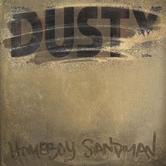 Dusty - Homeboy Sandman