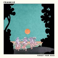 Forget Your Head - Frankiie