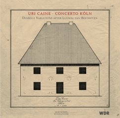 Diabelli Variations After Ludwig Van Beethoven - Concerto Köln/Caine,Uri