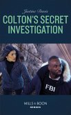 Colton's Secret Investigation (eBook, ePUB)