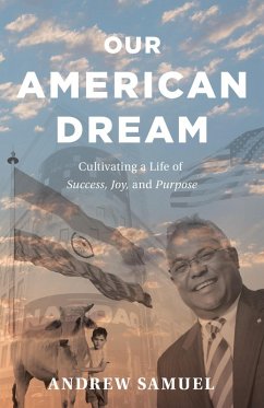 Our American Dream (eBook, ePUB) - Samuel, Andrew