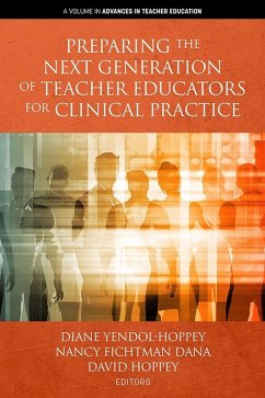 Preparing the Next Generation of Teacher Educators for Clinical Practice (eBook, ePUB)