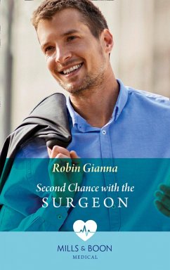 Second Chance With The Surgeon (eBook, ePUB) - Gianna, Robin