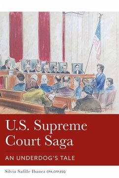 U.S. Supreme Court Saga (eBook, ePUB) - Ibanez, Silvia Safille