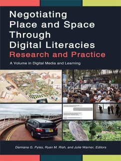 Negotiating Place and Space through Digital Literacies (eBook, ePUB)
