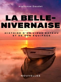La Belle-Nivernaise (eBook, ePUB) - Daudet, Alphonse