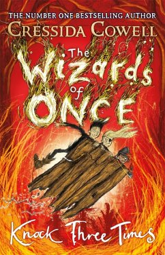 The Wizards of Once: Knock Three Times (eBook, ePUB) - Cowell, Cressida