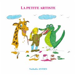 La petite artiste (eBook, ePUB) - Antien, Nathalie