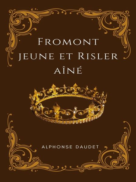 Fromont jeune et risler aîné (eBook, ePUB)