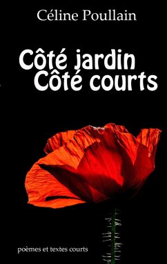 Côté Jardin Côté Courts (eBook, ePUB) - Poullain, Céline