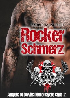Rockerschmerz. Angels of Devils Motorcycle Club 2 (eBook, ePUB) - Muschiol, Bärbel