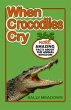When Crocodiles Cry (eBook, ePUB) - Bild 1
