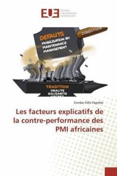 Les facteurs explicatifs de la contre-performance des PMI africaines - Fagnibo, Comlan Félix