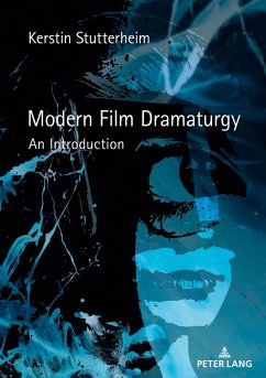 Modern Film Dramaturgy - Stutterheim, Kerstin