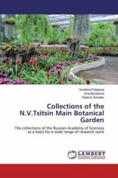 Collections of the N.V.Tsitsin Main Botanical Garden