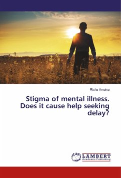 Stigma of mental illness. Does it cause help seeking delay?