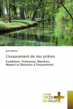 L'exaucement de nos prières - Kahuisa, Jean