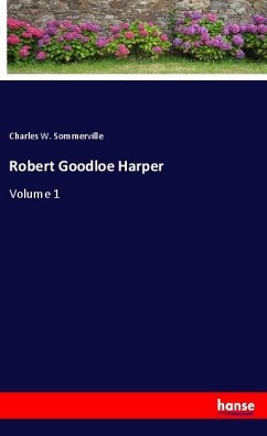 Robert Goodloe Harper - Sommerville, Charles W.