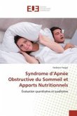 Syndrome d'Apnée Obstructive du Sommeil et Apports Nutritionnels