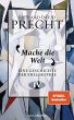 Mache die Welt / Eine Geschichte der... - Bild 1