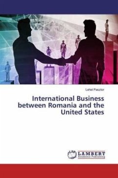 International Business between Romania and the United States - Pasztor, Lehel