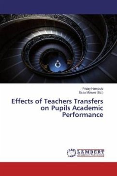 Effects of Teachers Transfers on Pupils Academic Performance - Hambulo, Friday