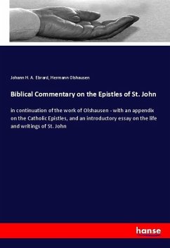 Biblical Commentary on the Epistles of St. John