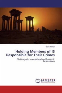 Holding Members of IS Responsible for Their Crimes