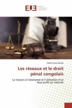 Les réseaux et le droit pénal congolais - Ecasa Nondo, Didier