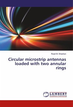 Circular microstrip antennas loaded with two annular rings