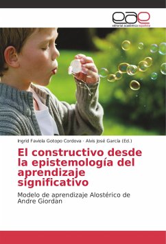 El constructivo desde la epistemología del aprendizaje significativo - Gotopo Cordova, Ingrid Faviola