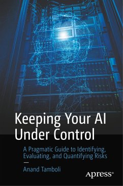 Keeping Your AI Under Control - Tamboli, Anand