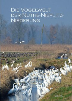 Die Vogelwelt der Nuthe-Nieplitz-Niederung - Kalbe, Lothar